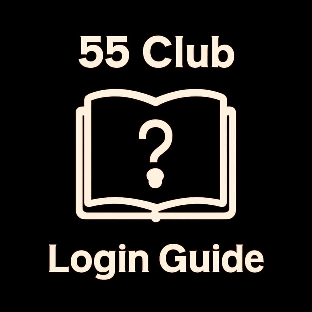 Badge illustrating 55 Club Login Guide.