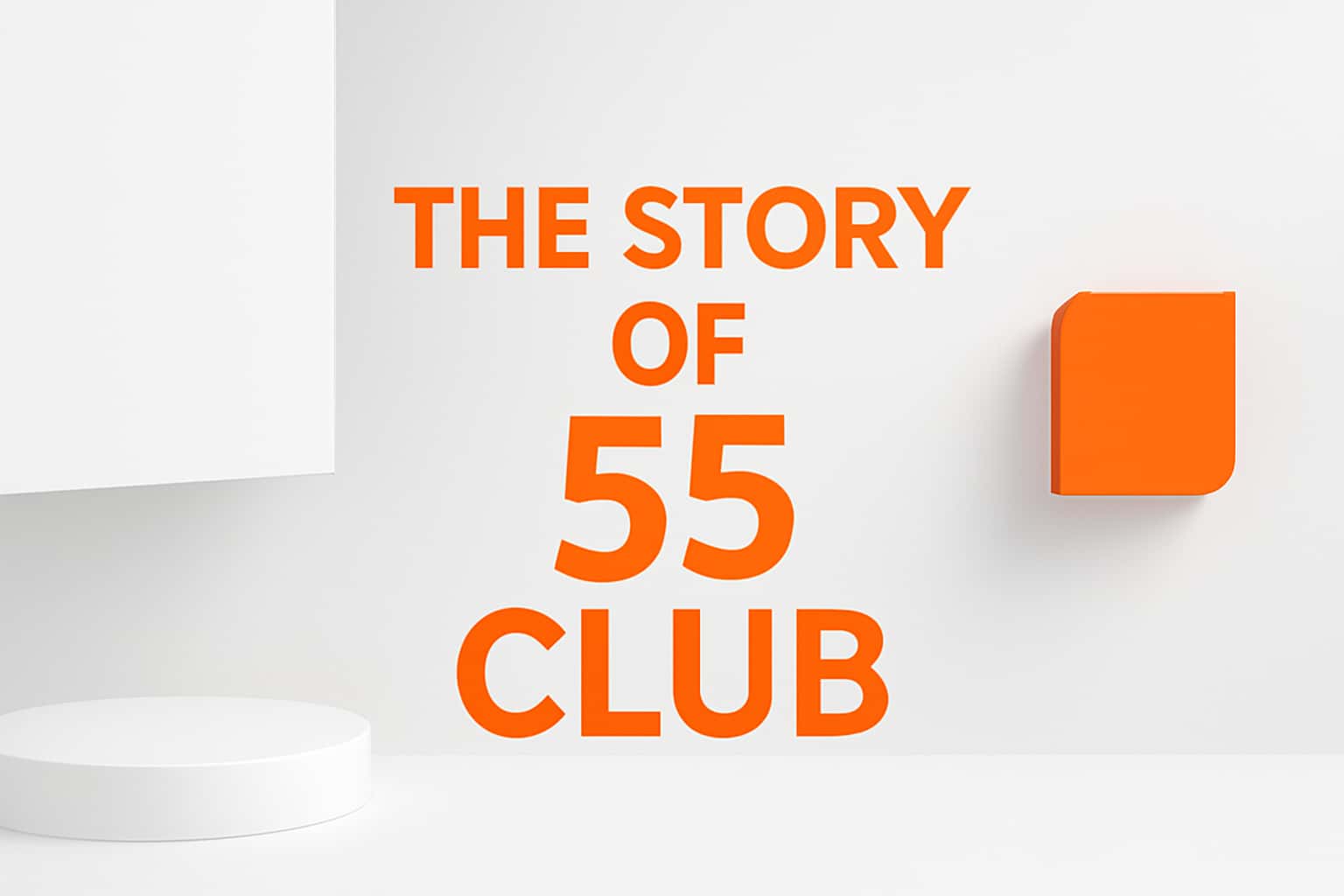 The Story of 55 Club Interface